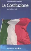 Copertina libro <b>La Costituzione per tutti e di tutti</b>