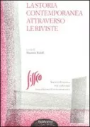 Copertina libro <b>La storia contemporanea attraverso le riviste</b>