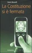 Copertina libro <b>La Costituzione si è fermata</b>