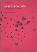 Copertina libro <b>La disseminazione</b>