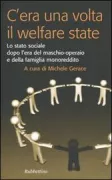 Copertina libro <b>C'era una volta il welfare state</b>
