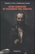 Copertina libro <b>Altri seminari di filosofia del diritto</b>