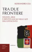 Copertina libro <b>Tra due frontiere</b>