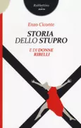 Copertina libro <b>Storia dello stupro e di donne ribelli</b>