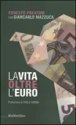Copertina libro <b>La vita oltre l'euro</b>