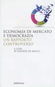 Copertina libro <b>Economia di mercato e democrazia</b>