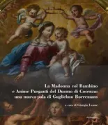 Copertina libro <b>La Madonna col Bambino e Anime Purganti del Duomo di Cosenza</b>