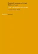 Copertina libro <b>Elementi per una sociologia del terrorismo</b>