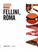 Copertina libro <b>Fellini, Roma</b>
