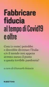 Copertina libro <b>Fabbricare fiducia al tempo di COVID19 e oltre</b>