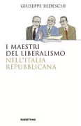 Copertina libro <b>I maestri del liberalismo nell'Italia repubblicana</b>