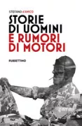 Copertina libro <b>Storie di uomini e rumori di motori</b>