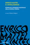 Copertina libro <b>Enrico Mattei e l'intelligence</b>