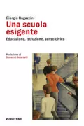 Copertina libro <b>Una scuola esigente</b>