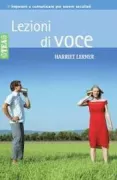 Copertina libro <b>Lezioni di voce<br></b>(titolo originale o altro titolo: <i>The dance of connection</i>)