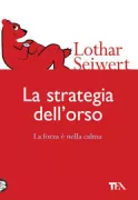 Copertina libro <b>La strategia dell'orso<br></b>(titolo originale o altro titolo: <i>Die Baren-strategie</i>)