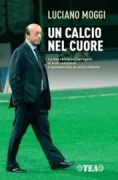 Copertina libro <b>Un calcio nel cuore</b>