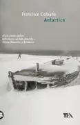 Copertina libro <b>Antartico<br></b>(titolo originale o altro titolo: <i>La campana navegante</i>)