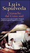 Copertina libro <b>Cronache dal Cono sud<br></b>(titolo originale o altro titolo: <i>Los calzoncillos de Carolina Huechuraba y otras cronicas</i>)