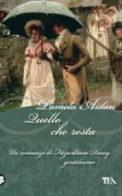 Copertina libro <b>Quello che resta<br></b>(titolo originale o altro titolo: <i>These three remain</i>)