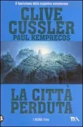 Copertina libro <b>La città perduta<br></b>(titolo originale o altro titolo: <i>Lost city</i>)