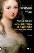 Copertina libro <b>Lucia nel tempo di Napoleone</b>