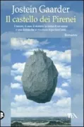 Copertina libro <b>Il castello dei Pirenei<br></b>(titolo originale o altro titolo: <i>Slottet i Pyrenæerne</i>)