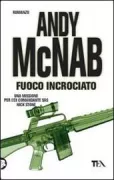 Copertina libro <b>Fuoco incrociato<br></b>(titolo originale o altro titolo: <i>Crossfire</i>)