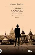 Copertina libro <b>Il primo apostolo<br></b>(titolo originale o altro titolo: <i>The first apostle</i>)