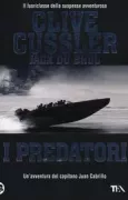 Copertina libro <b>I predatori<br></b>(titolo originale o altro titolo: <i>Dark Watch</i>)