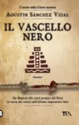 Copertina libro <b>Il vascello nero<br></b>(titolo originale o altro titolo: <i>Nudo de sangre</i>)