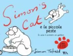 Copertina libro <b>Simon's cat e la piccola peste<br></b>(titolo originale o altro titolo: <i>Simon's cat in kitten chaos</i>)