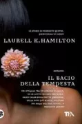 Copertina libro <b>Il bacio della tempesta<br></b>(titolo originale o altro titolo: <i>Mistralʼs kiss</i>)