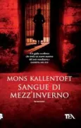 Copertina libro <b>Sangue di mezz'inverno<br></b>(titolo originale o altro titolo: <i>Midvinterblod</i>)
