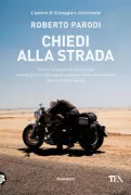 Copertina libro <b>Chiedi alla strada</b>
