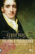 Copertina libro <b>Inganno e persuasione, o La sventurata di Lyme<br></b>(titolo originale o altro titolo: <i>The deception at Lyme, or the peril of persuasion</i>)