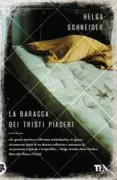 Copertina libro <b>La baracca dei tristi piaceri</b>