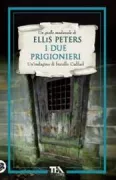 Copertina libro <b>I due prigionieri<br></b>(titolo originale o altro titolo: <i>Dead manʼs ransom</i>)