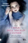 Copertina libro <b>I diari dell'angelo custode<br></b>(titolo originale o altro titolo: <i>The guardian angelʼs journal</i>)