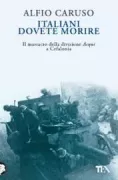 Copertina libro <b>Italiani dovete morire</b>
