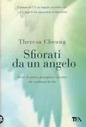 Copertina libro <b>Sfiorati da un angelo<br></b>(titolo originale o altro titolo: <i>An angel healed me</i>)