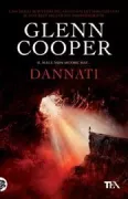 Copertina libro <b>Dannati<br></b>(titolo originale o altro titolo: <i>Down. Pinhole</i>)