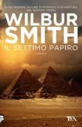Copertina libro <b>Il settimo papiro<br></b>(titolo originale o altro titolo: <i>The seventh scroll</i>)