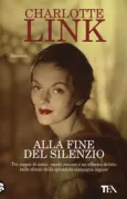 Copertina libro <b>Alla fine del silenzio<br></b>(titolo originale o altro titolo: <i>Am Ende des Schweigens</i>)