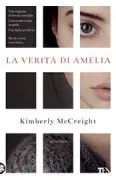 Copertina libro <b>La verità di Amelia<br></b>(titolo originale o altro titolo: <i>Reconstructing Amelia</i>)