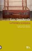 Copertina libro <b>La frontiera scomparsa<br></b>(titolo originale o altro titolo: <i>La frontera extraviada</i>)