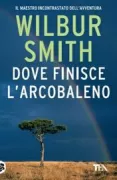 Copertina libro <b>Dove finisce l'arcobaleno<br></b>(titolo originale o altro titolo: <i>Cry wolf</i>)
