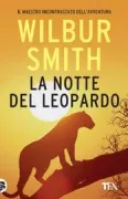 Copertina libro <b>La notte del leopardo<br></b>(titolo originale o altro titolo: <i>The leopard hunts in darkness</i>)