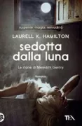 Copertina libro <b>Sedotta dalla luna<br></b>(titolo originale o altro titolo: <i>Seduced by moonlight</i>)