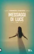 Copertina libro <b>Messaggi di luce<br></b>(titolo originale o altro titolo: <i>The afterlife is real</i>)